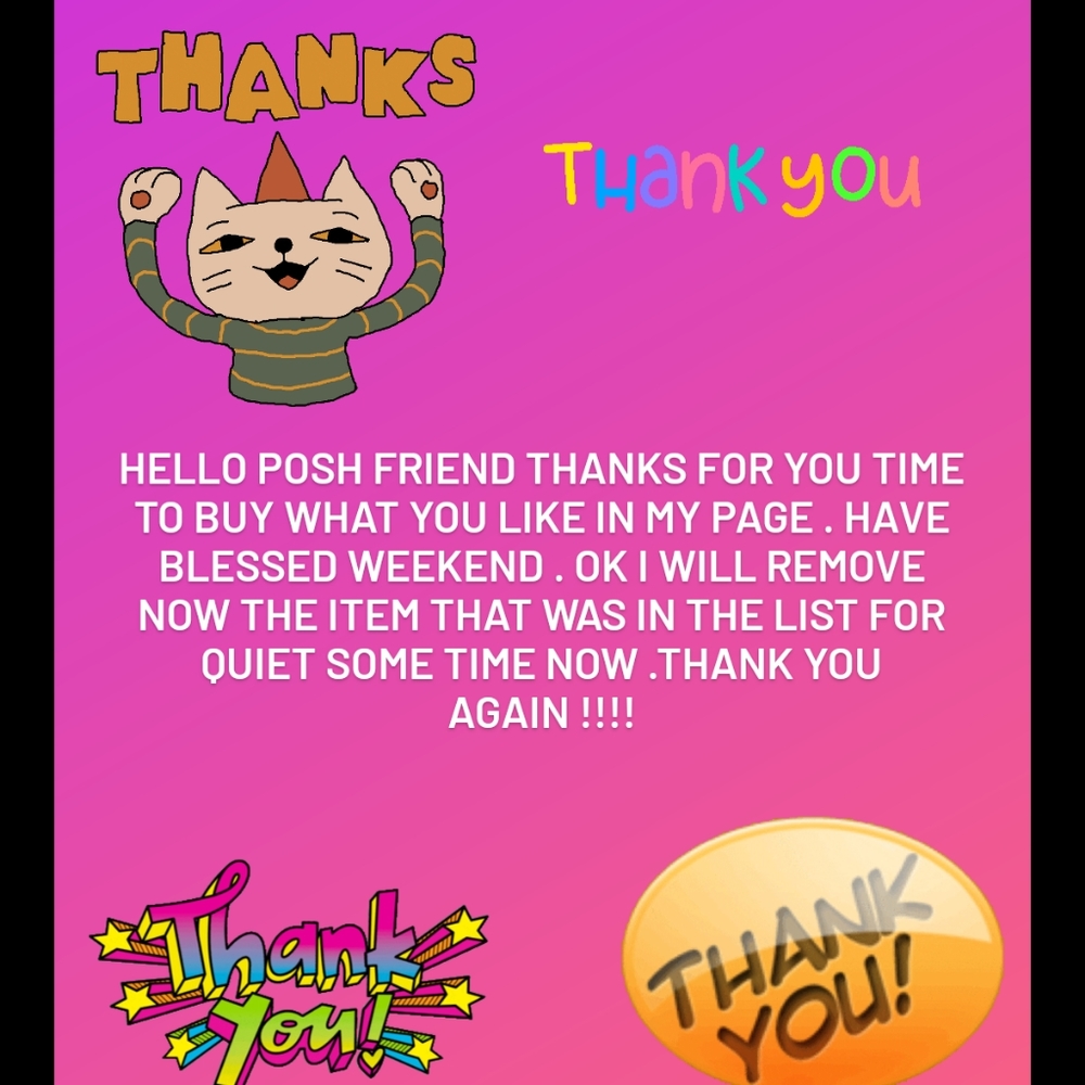 Hello posh Followers will remove most of the item now . thanks so much ❤